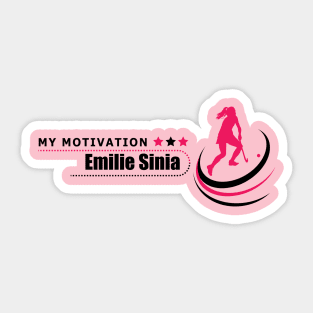 My Motivation - Emilie Sinia Sticker